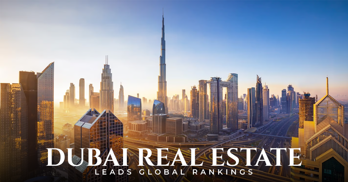 Dubai Real estate UAE Leads global ranking ANW Real Estate