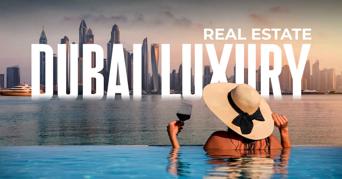 dubai luxury real estate